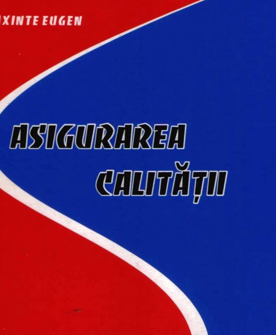 Asigurarea calității în procesele de fabricație
